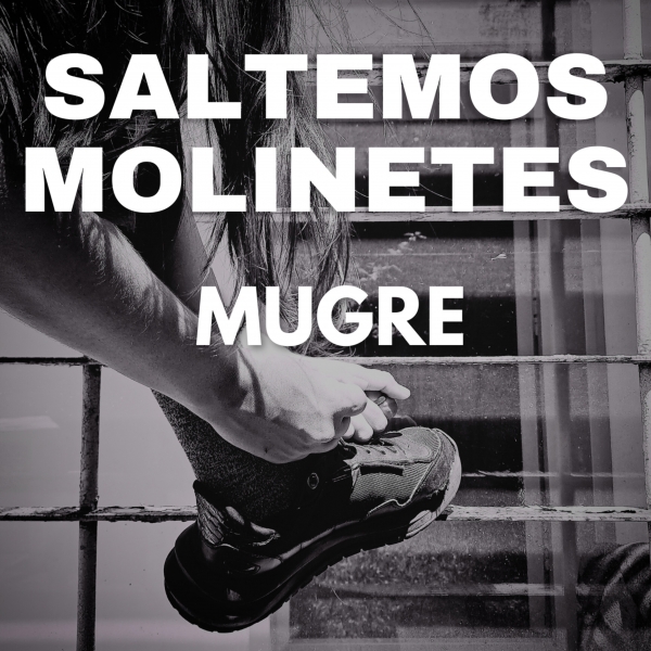 MUGRE - SALTEMOS MOLINETES (2024)