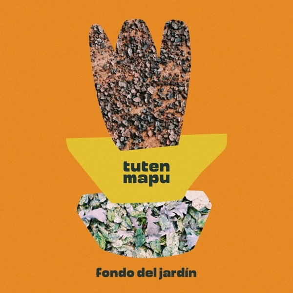 Tuten Mapu - Fondo del Jardín (2021)