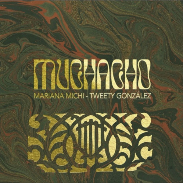 Tweety Gonzalez Feat Mariana Michi - Muchacho (2022)